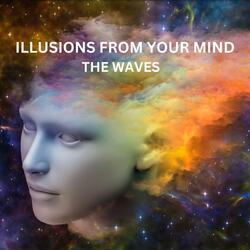 Illusions from the Mind