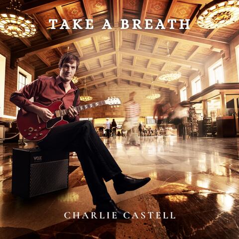 Take a Breath (Deluxe)