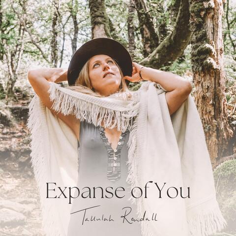 Expanse of You