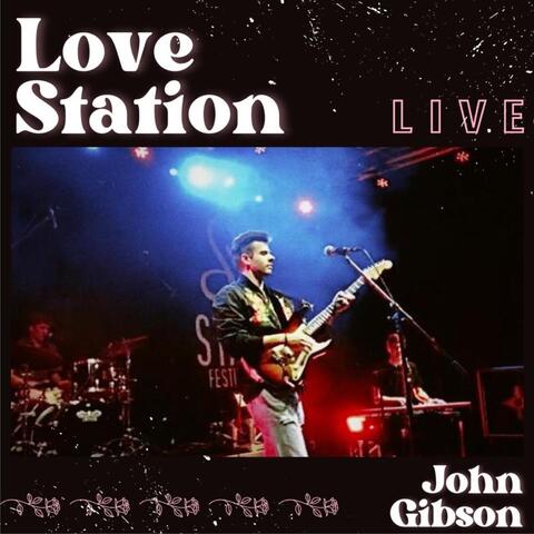 Love Station (Live at Stac Festival) [Live]