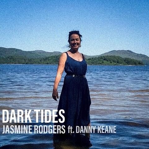 Dark Tides (feat. Danny Keane)