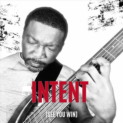 Intent (See You Win)