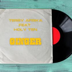 Ginger (feat. Holy Ten)