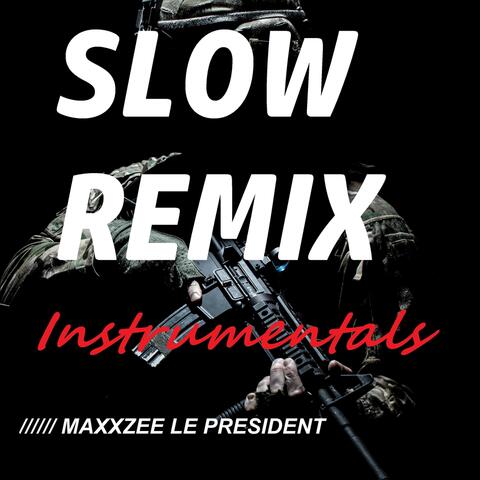 Slow Remix Instrumentals