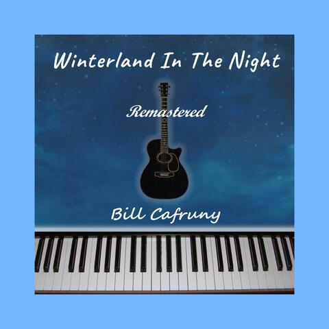 Winterland In The Night (Remastered)