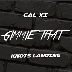 Gimmie That