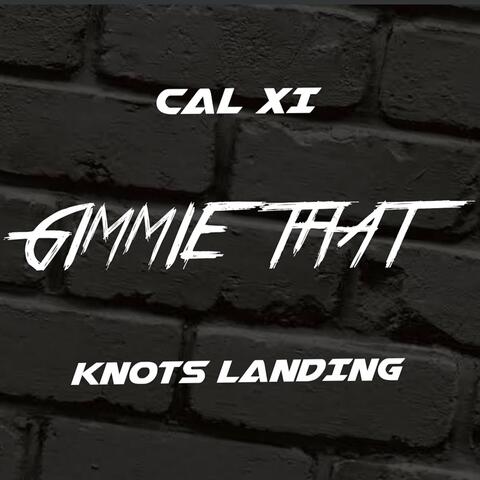 Gimmie That