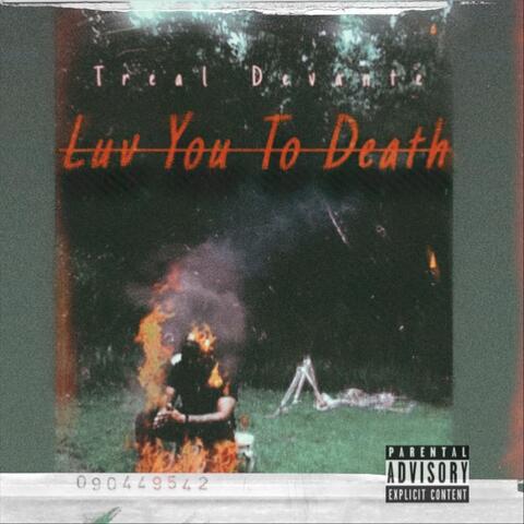 Luv You to Death