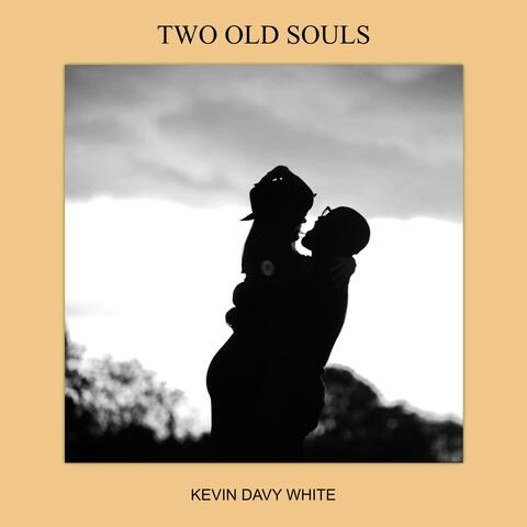 Two Old Souls