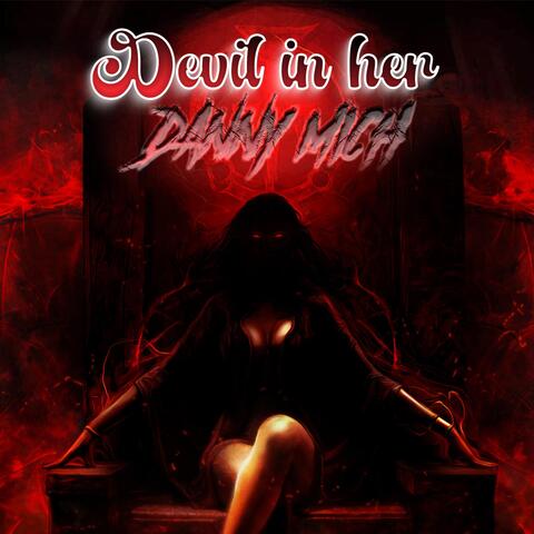 Devil in Her (feat. Kg Jay)
