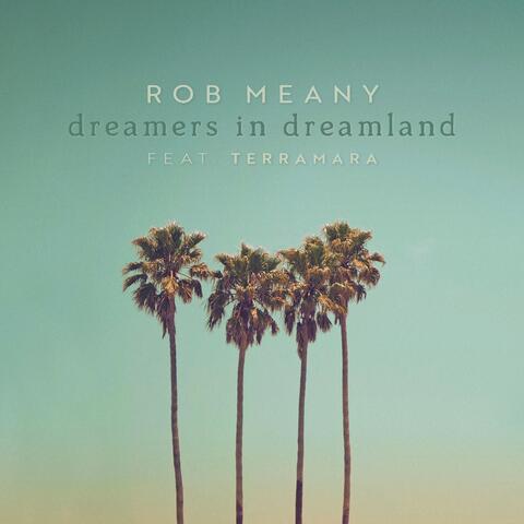 Dreamers in Dreamland (feat. Terramara)
