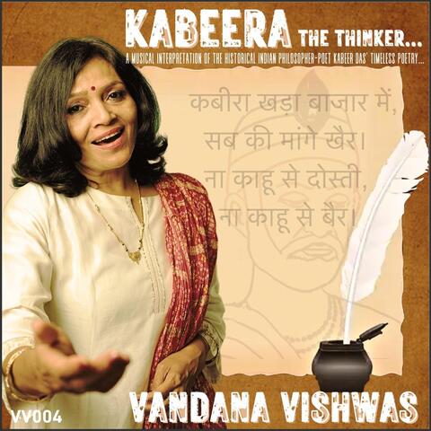 Kabeera: The Thinker...