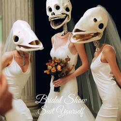 Suit Yourself