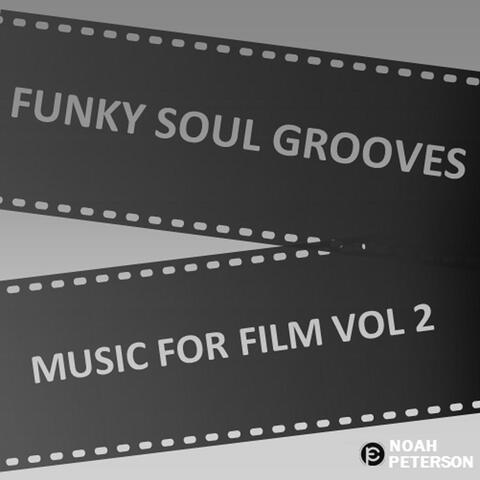 Music for Film, Vol. 2: Funky Soul Grooves