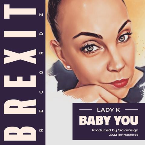 Baby You