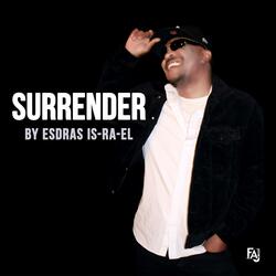 SURRENDER
