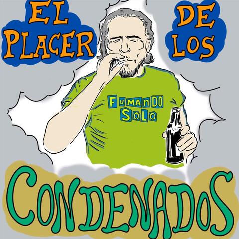 El Placer de los Condenados