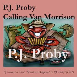 P.J. Proby Calling Van Morrison