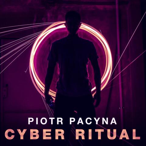 Cyber Ritual