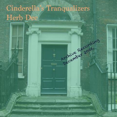 Cinderella's Tranqualizers