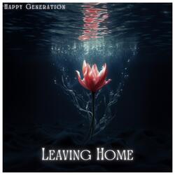 Leaving Home