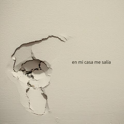 En Mi Casa Me Salía