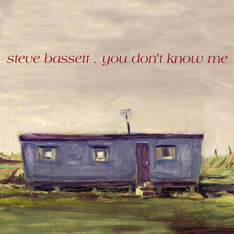 You Don't Know Me