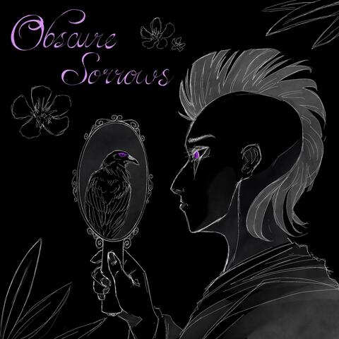 Obscure Sorrows