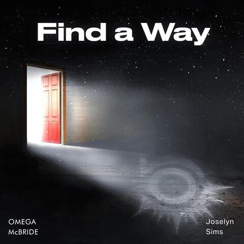 Find a Way (feat. Joselyn Sims)