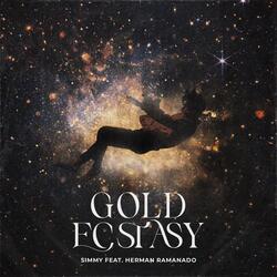 Gold Ecstasy (feat. Herman Ramanado)