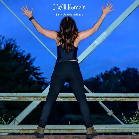 I Will Remain