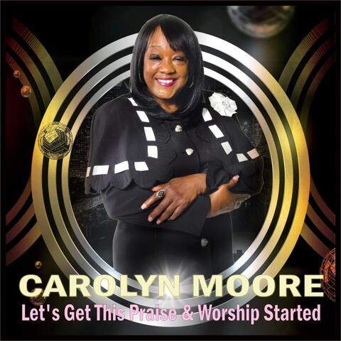 Let's Get This Praise & Worship Started