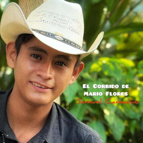 El Corrido de Mario Flores