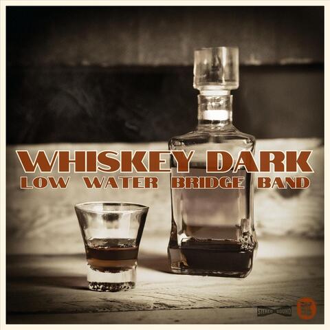 Whiskey Dark