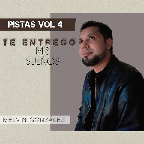 Te Entrego Mis Sueños, Vol. 4