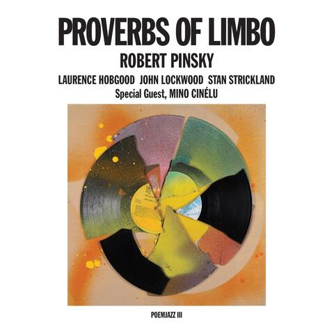Proverbs Of Limbo: PoemJazz III