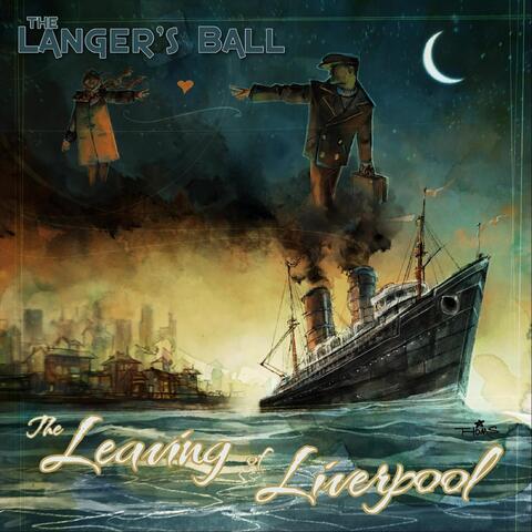 The Leaving of Liverpool