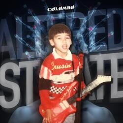 Altered State