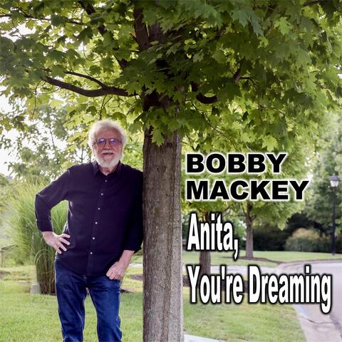 Anita, You're Dreaming