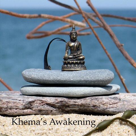 Khema's Awakening