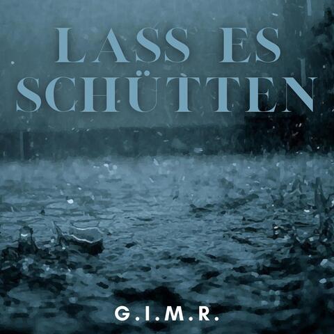 Lass Es Schütten