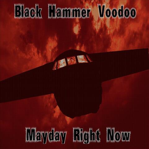Mayday Right Now