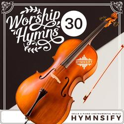 Cello & Piano: It Is Well with My Soul Hymn Worship Instrumental Music