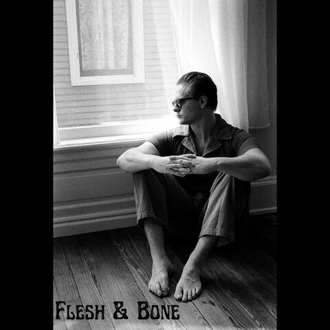 Flesh & Bone