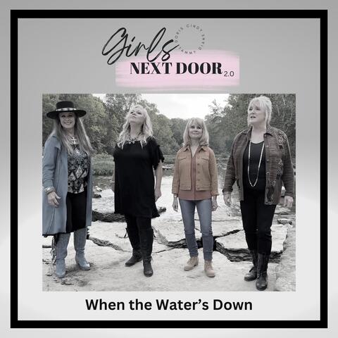 When the Water's Down