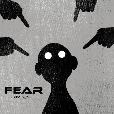 Fear