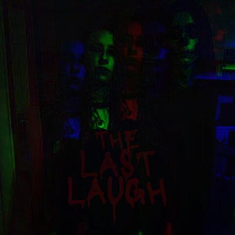 The Last Laugh