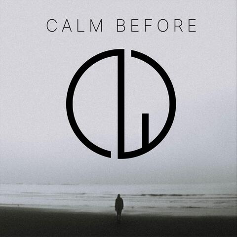 Calm Before