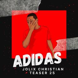 Adidas (feat. Teaser 25)
