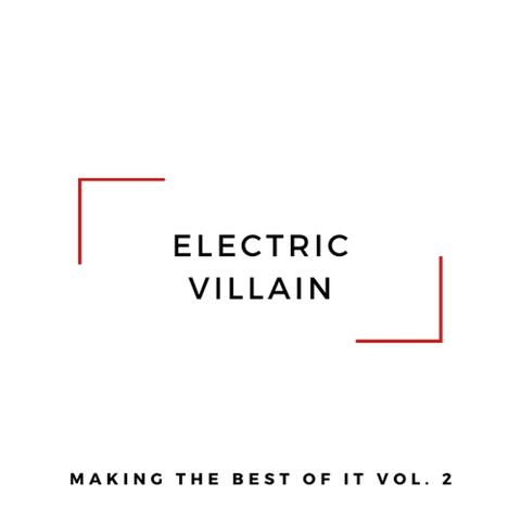 Making the Best of It, Vol. 2